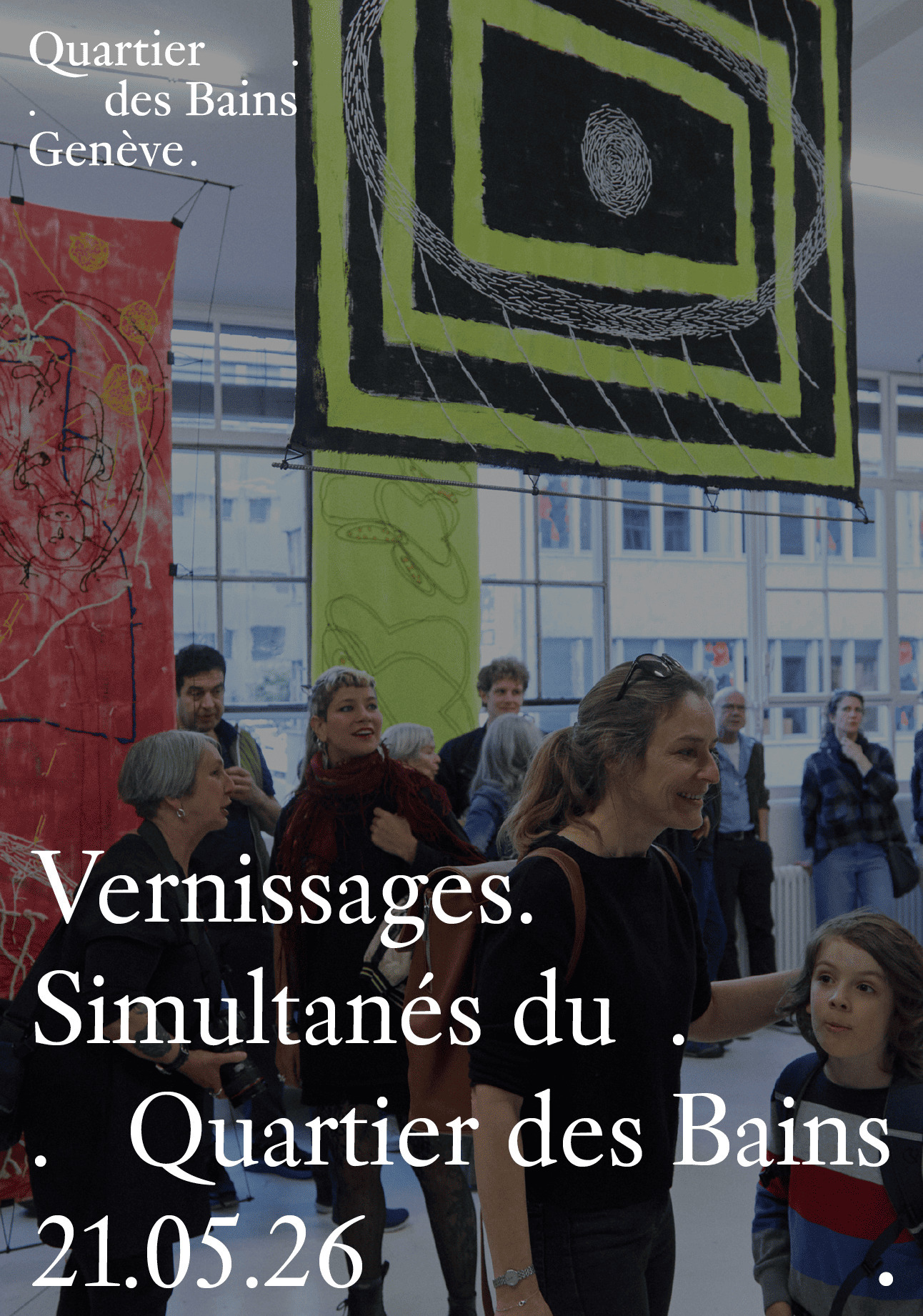 Nuit des Bains | Vernissages simultanés du Quartier des Bains