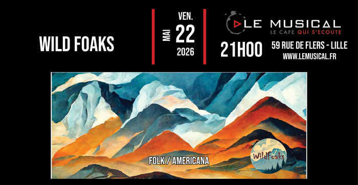 Live: Wild Foaks (folk Americana)