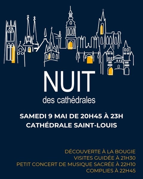 Nuit européenne des cathédrales : Saint-Louis éclairée à la lueur des bougies