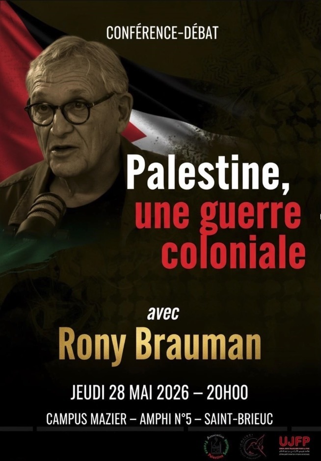 Conférence de Rony BRAUMAN : PALESTINE, UNE GUERRE COLONIALE