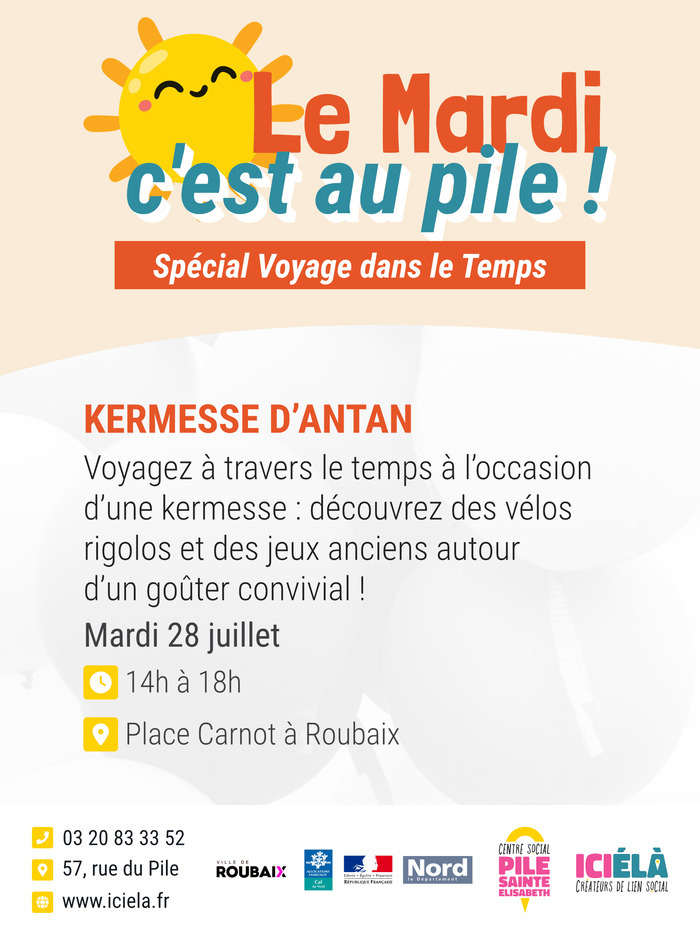 Kermesse d'Antan - Le Mardi C'est au Pile !