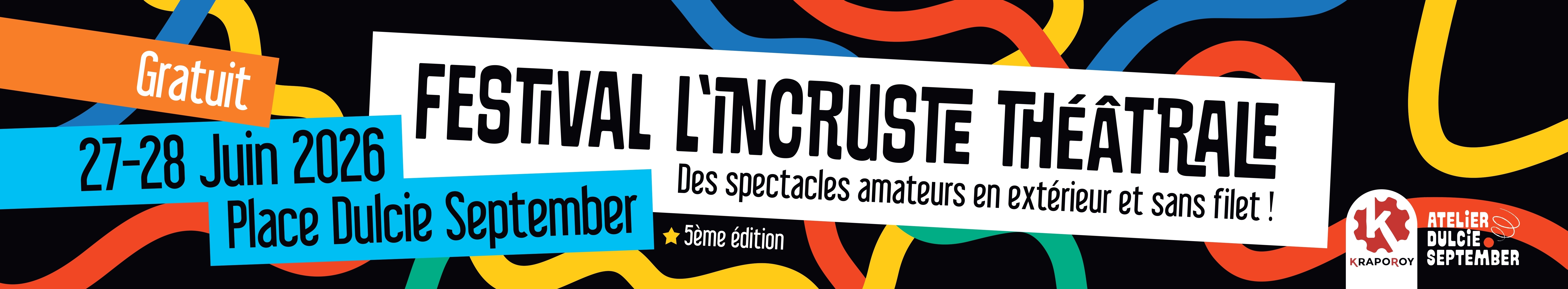 Le Festival de L'incruste théâtrale de Krapo Roy