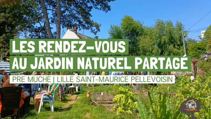Les rendez-vous 2026 au jardin naturel partagé le Pré Muché