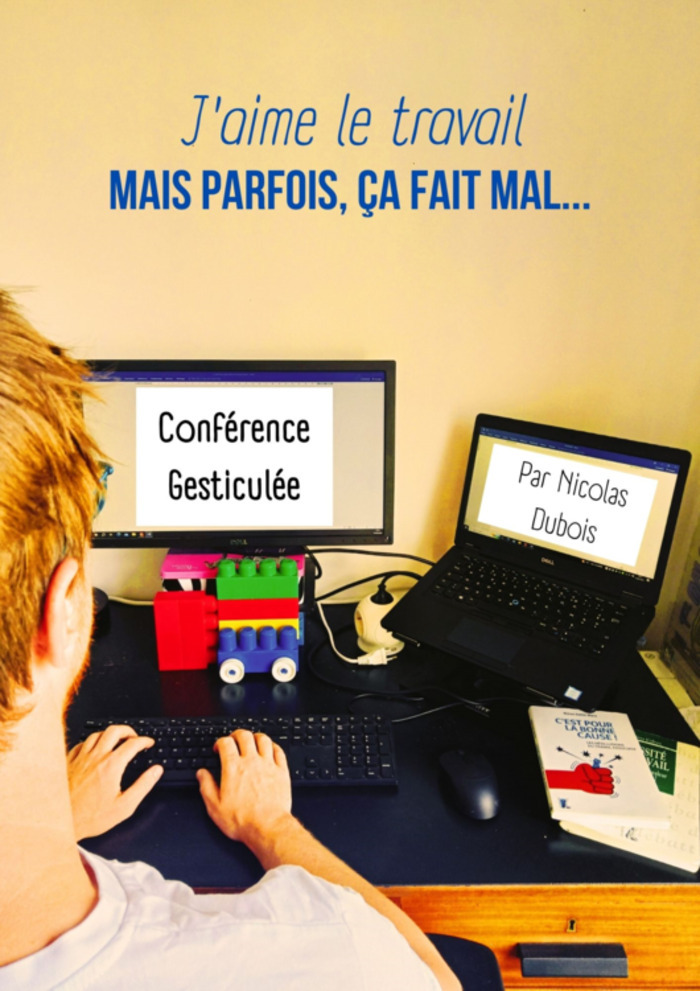 J'AIME LE TRAVAIL MAIS PARFOIS ÇA FAIT MAL