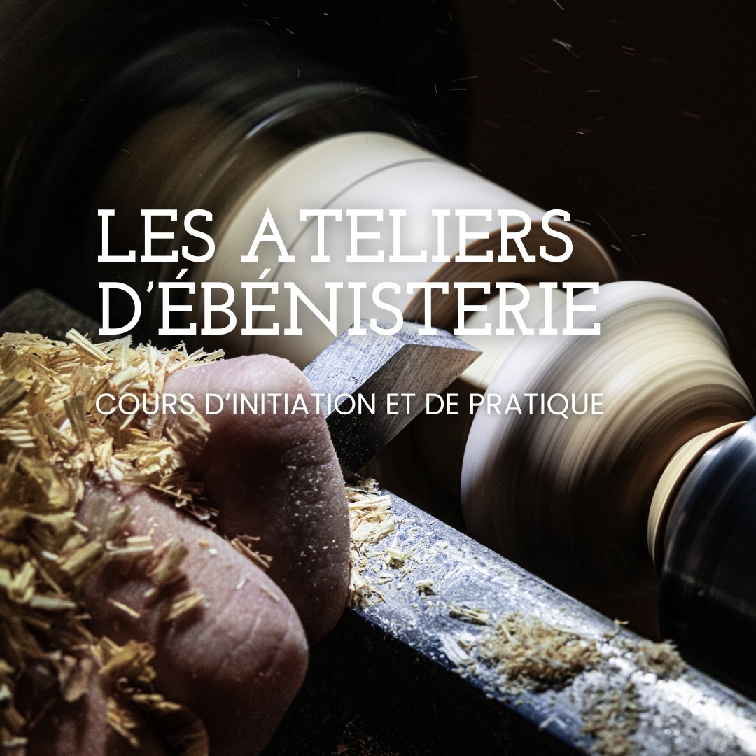 Cours d'initiation à l'ébénisterie