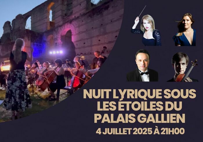 Nuit lyrique sous les étoiles du Palais Gallien