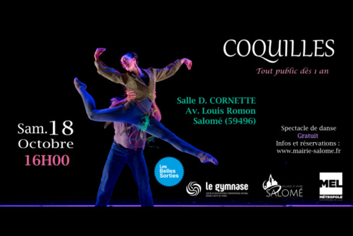 Coquilles - Les Belles Sorties à Salomé - Le Gymase CDCN