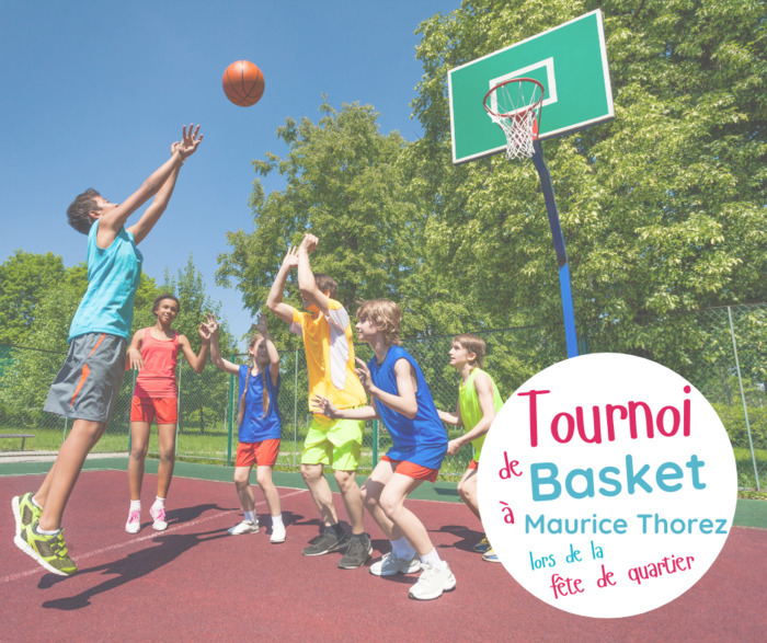 Tournoi de Basket à Maurice Thorez