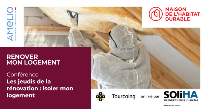 Les Jeudis de la Rénovation : isoler mon logement