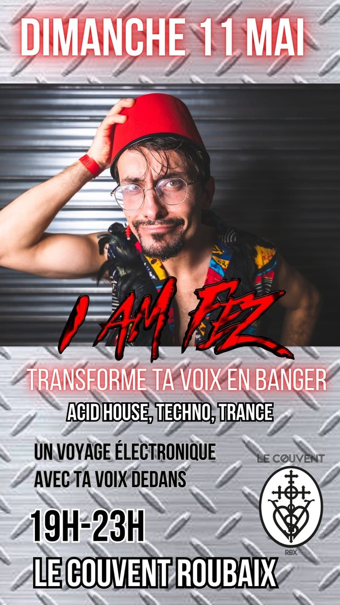 DJ set I AM FEZ