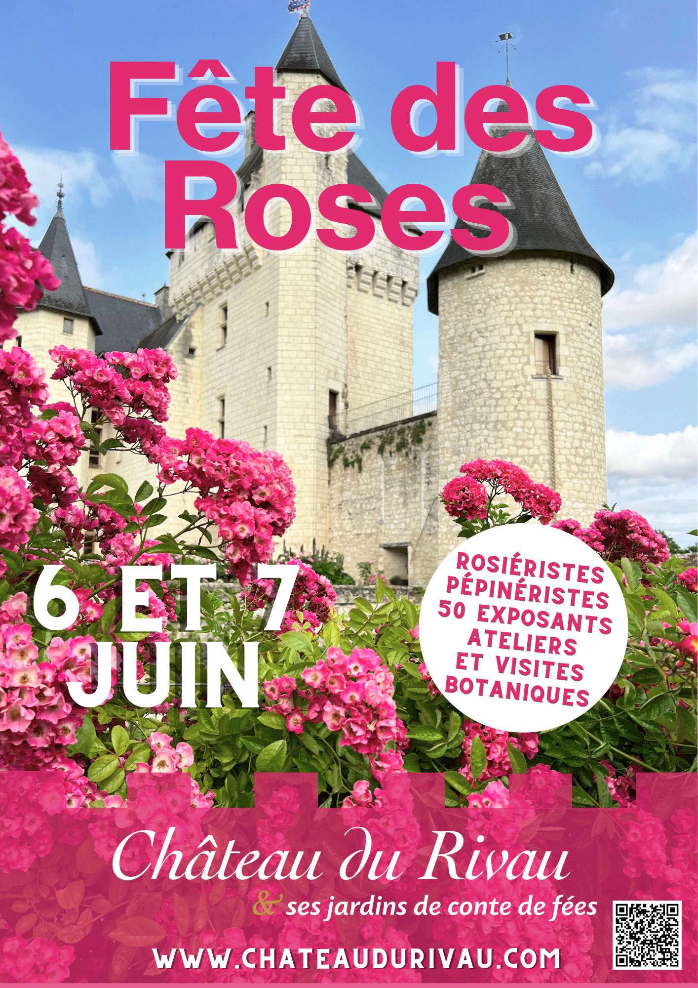 Fête des Roses au Château du Rivau