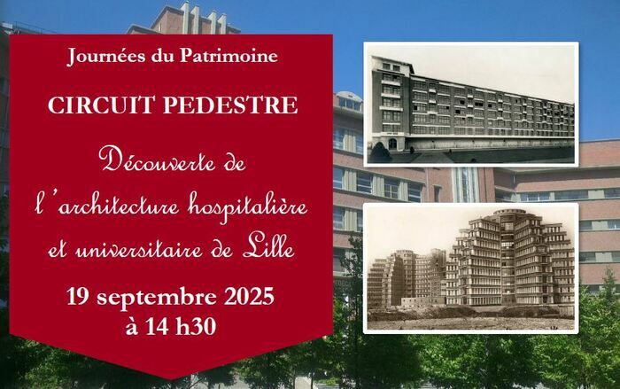 JEP 2025 : Circuit pédestre « Découverte de l’architecture hospitalière et universitaire »