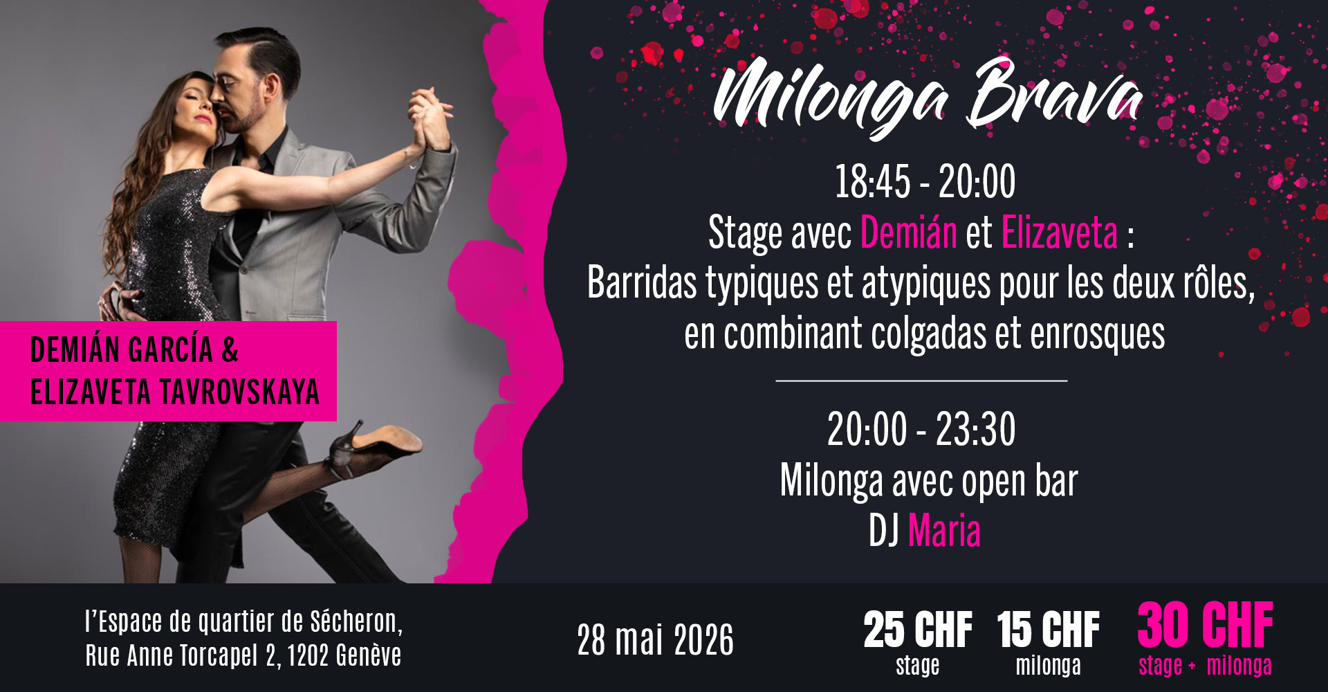 Milonga Brava avec Demián García et Elizaveta Tavrovskaya
