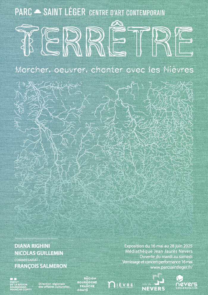 EXPOSITION - TERRÊTRE, Marcher, œuvrer, chanter avec les Nièvres