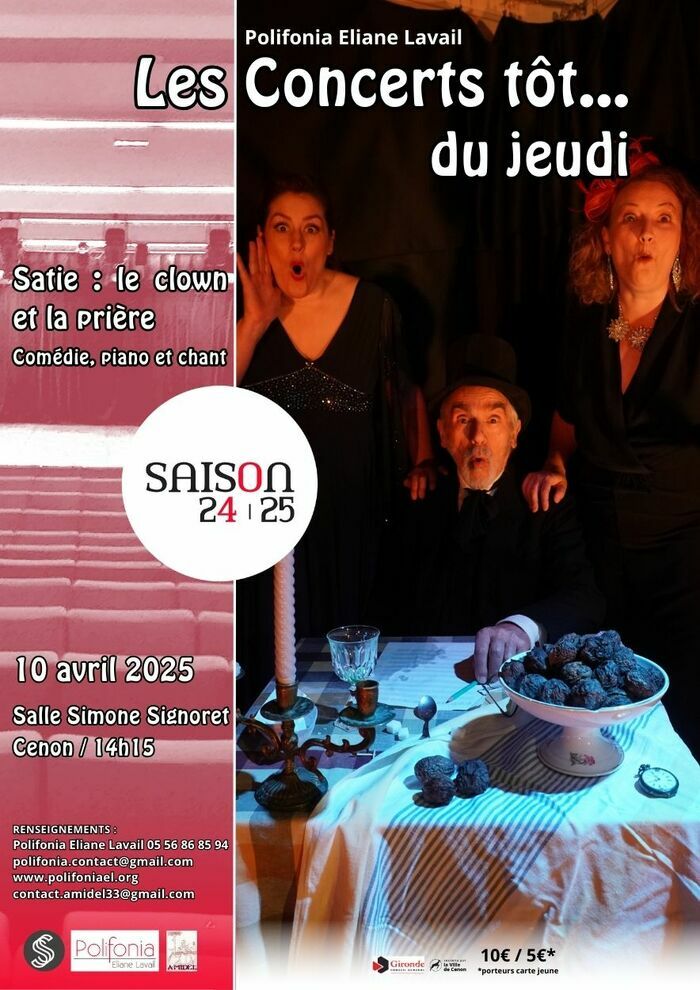 Concert tôt… Satie, le clown et la prière