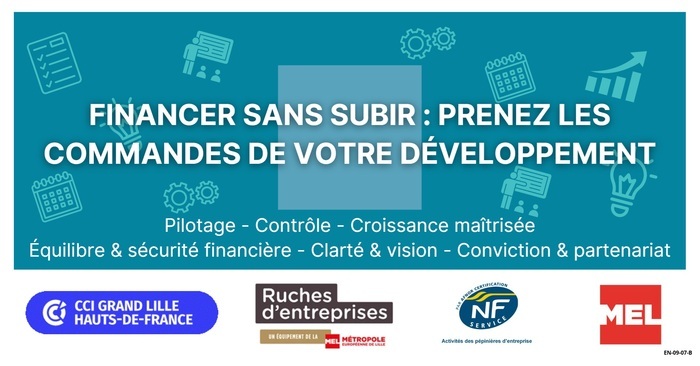 Workshop "Finance without suffering: take control of your development" CCI Grand Lille