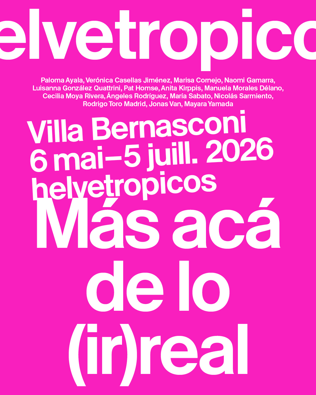 helvetropicos. Más acá de lo (ir)real