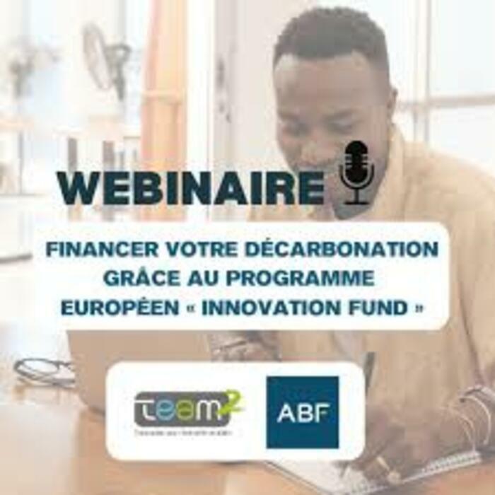 Webinaire - Financer votre décarbonation grâce au programme européen « Innovation Fund »