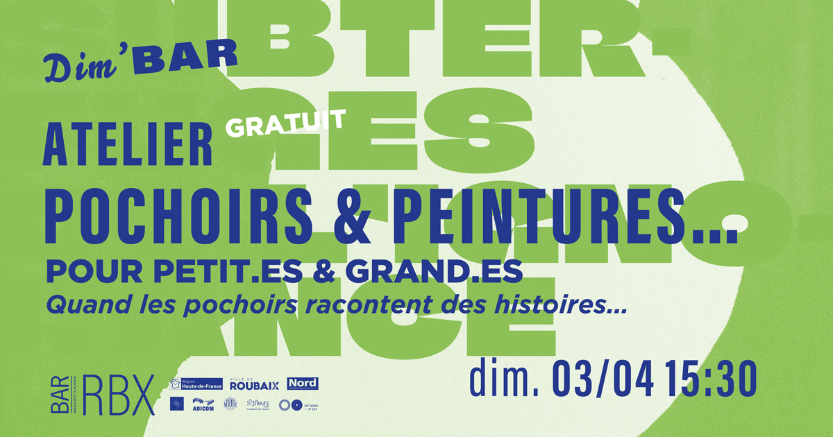 DIM’BAR : Quand les pochoirs racontent des histoires…