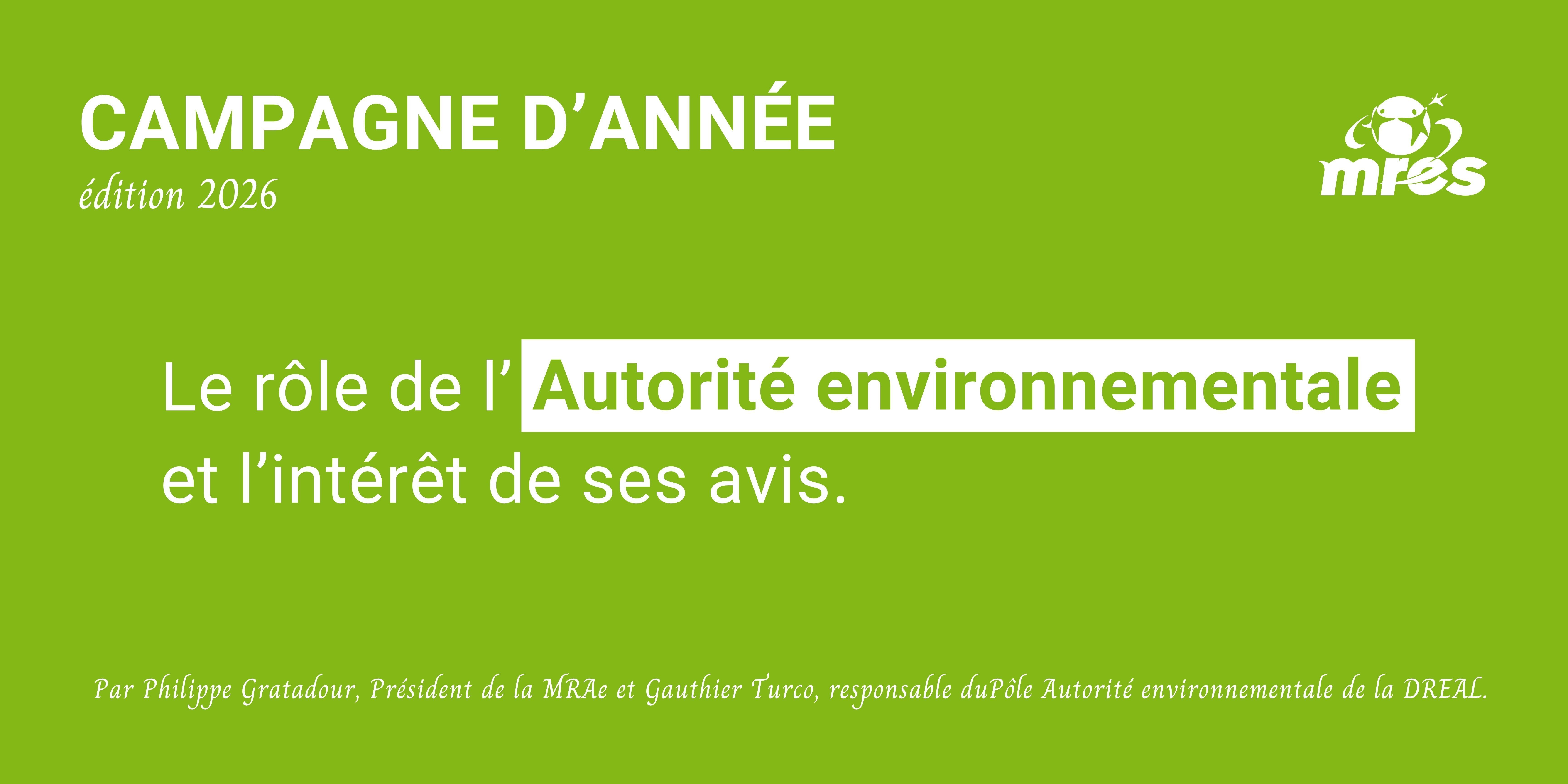 Le rôle de l’Autorité environnementale et l’intérêt de ses avis