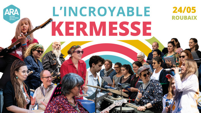 L'Incroyable Kermesse de l'ARA !