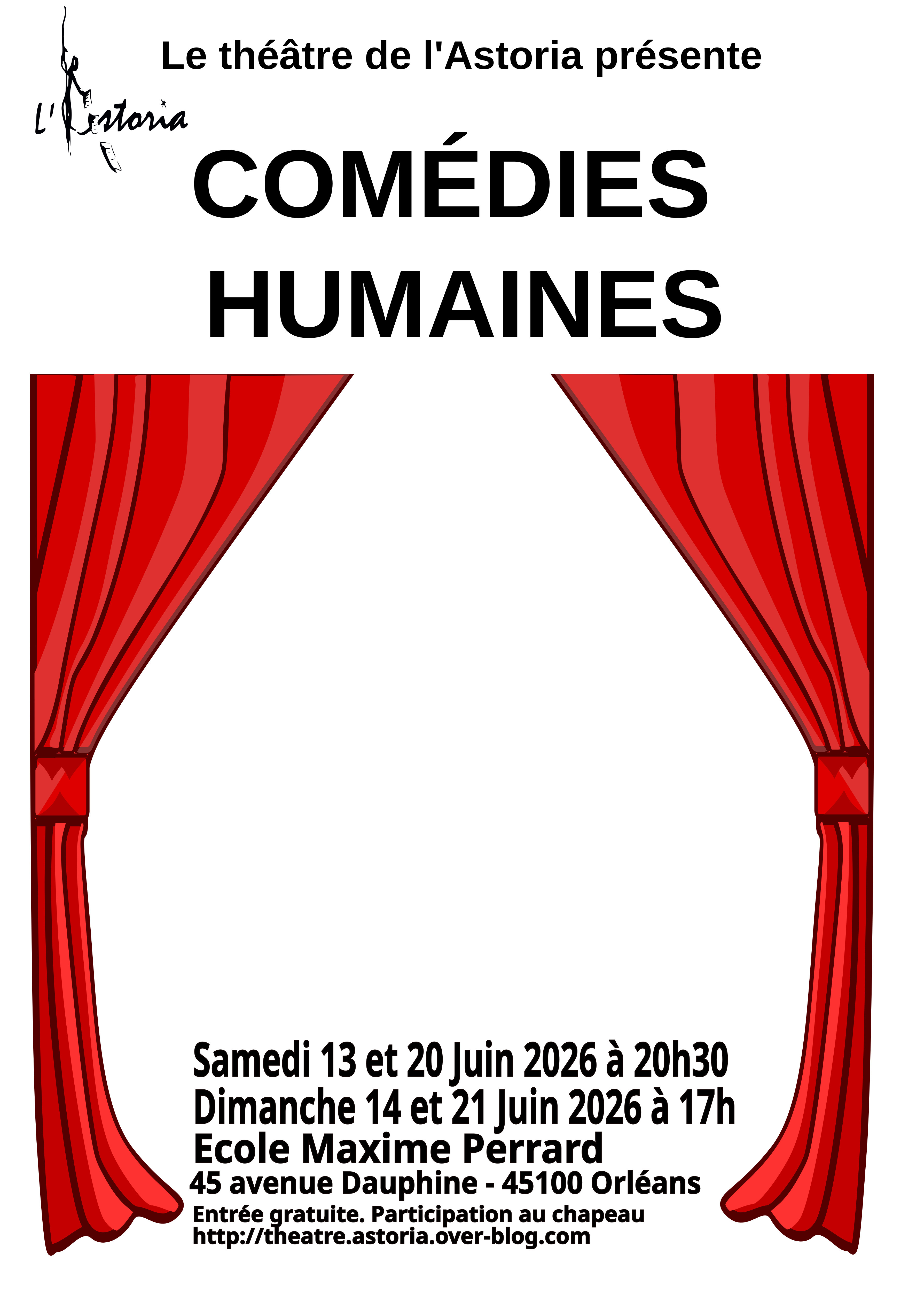 Le théâtre de l'Astoria présente des comédies humaines!