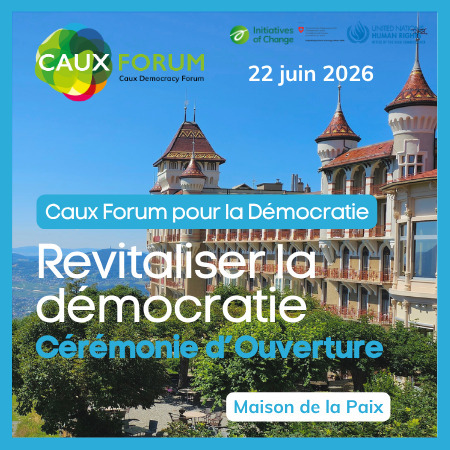 Caux Forum pour la Démocratie - Cérémonie d'Ouverture