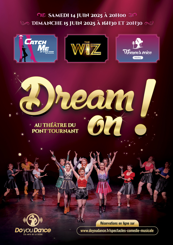 Spectacle comédie musicale « Dream on! »