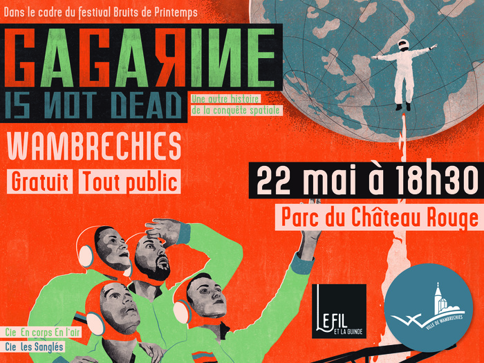 [Théâtre Antigravitationnel] Gagarine is not dead