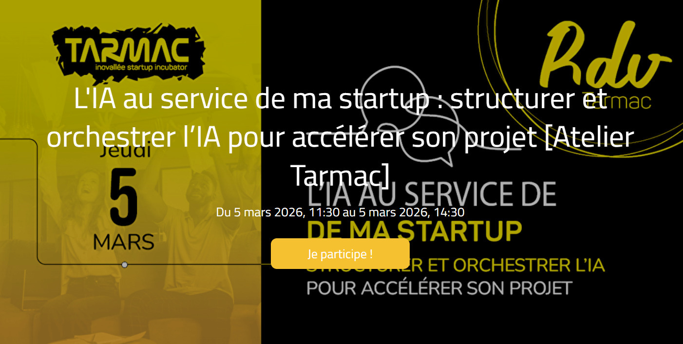lia-au-service-de-ma-startup-structurer-et-orchestrer-lia-pour-accelerer-son-projet-atelier-tarmac