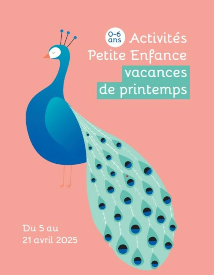 Activités pour enfants (0-6 ans) pour les vacances de printemps 2025