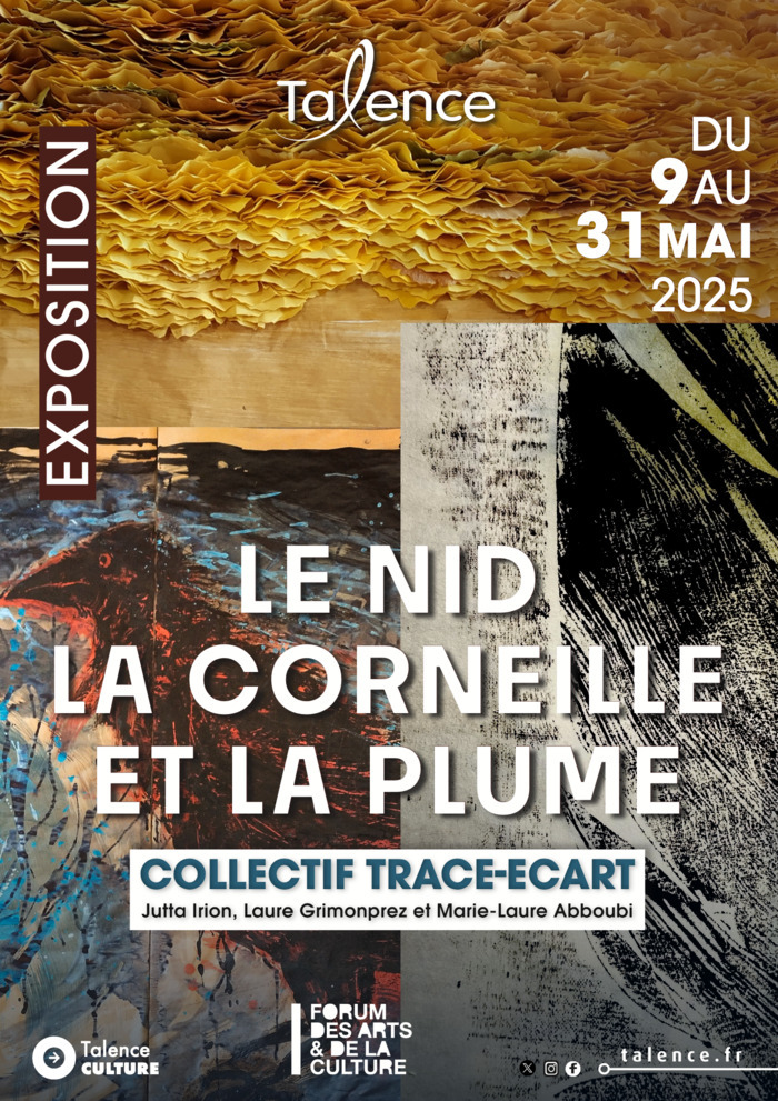 Exposition « Le nid, la corneille et la plume »