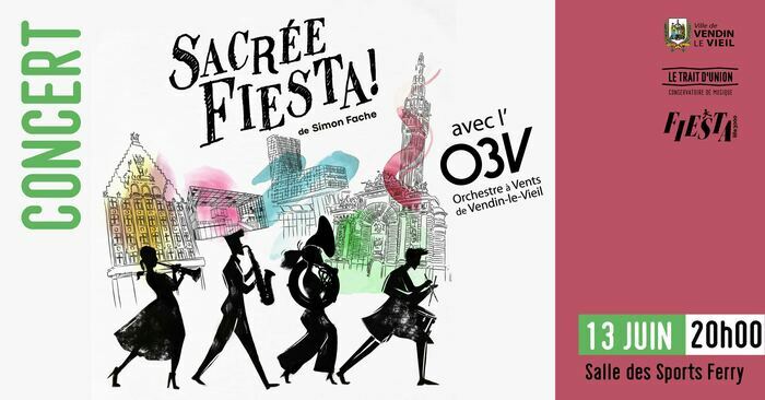 Sacrée Fiesta ! à Vendin-le-Vieil