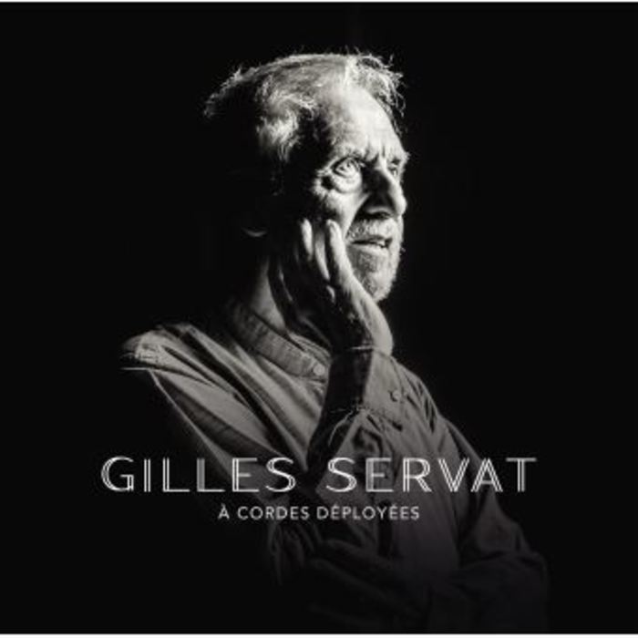 GILLES SERVAT présentera son nouvel album À CORDES DÉPLOYÉES