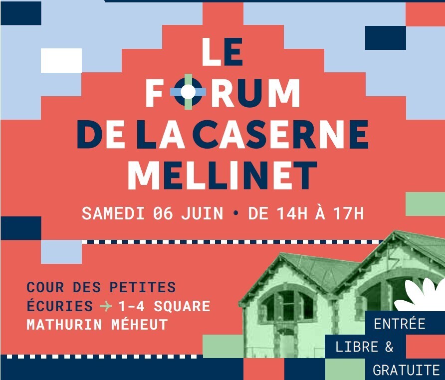 Le Forum de la Caserne Mellinet