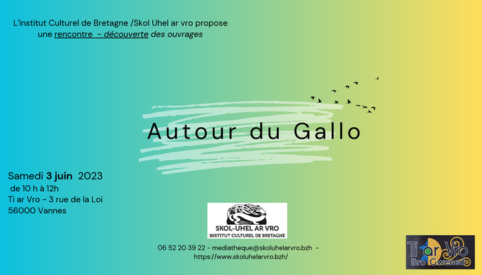 Se rencontrer, échanger en gallo, s'initier à la langue gallèse...