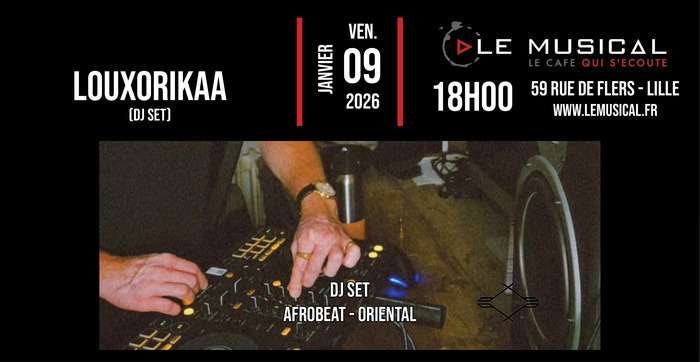 Dj set by Louxorikaa (Afrobeat oriental)