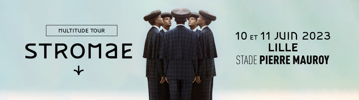 ANNULÉ - Concert de Stromae au stade Pierre-Mauroy