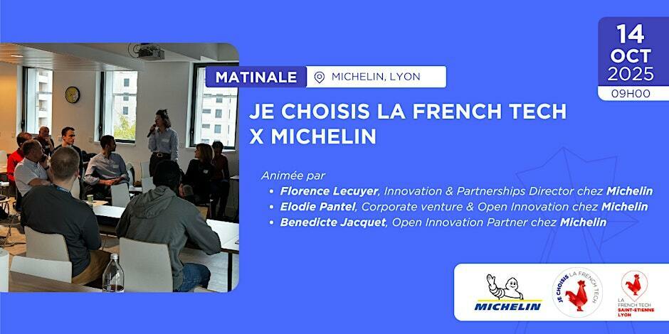 matinale-je-choisis-la-french-tech-x-michelin