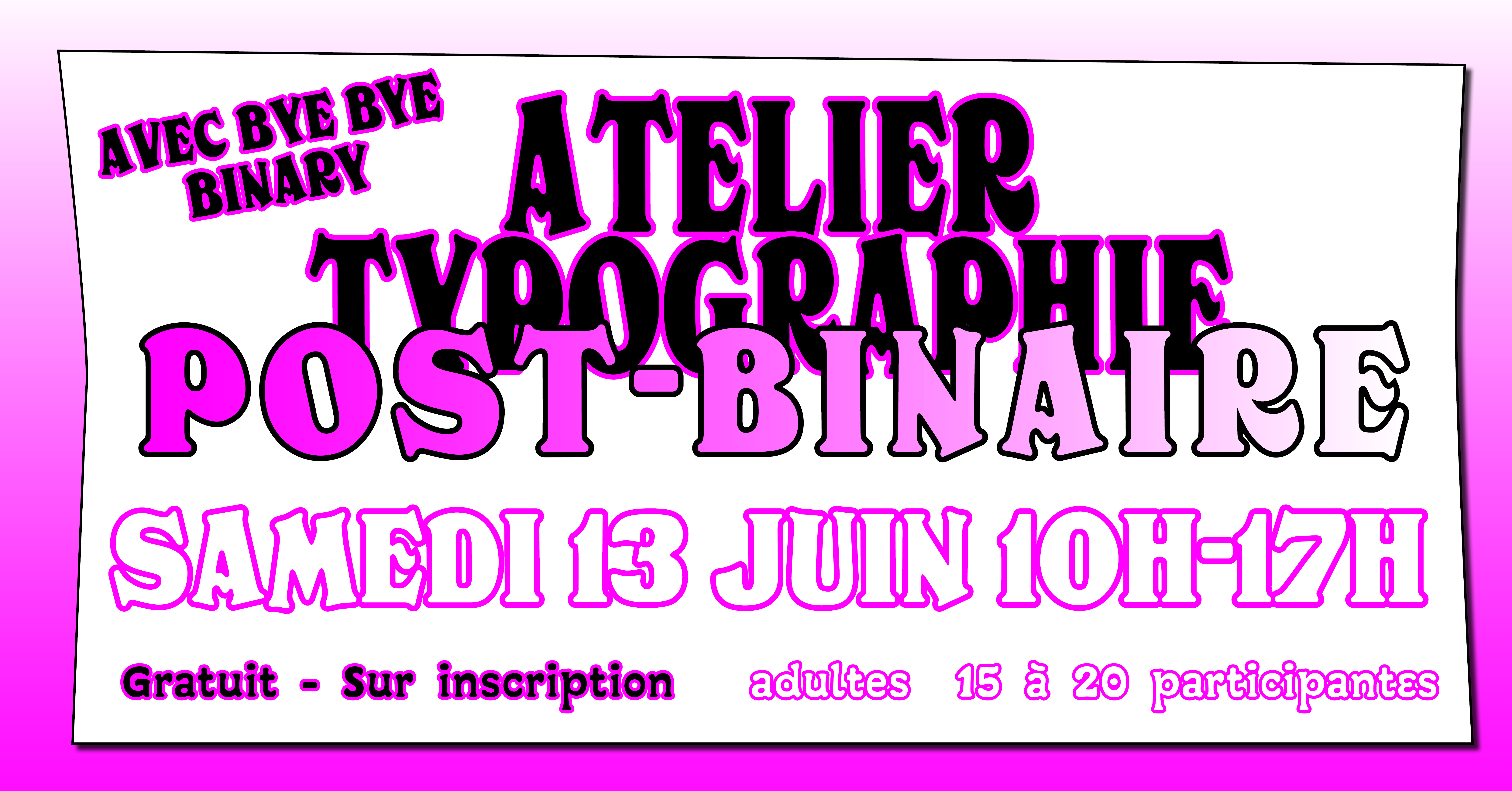 Atelier de Typographie Post-Binaire