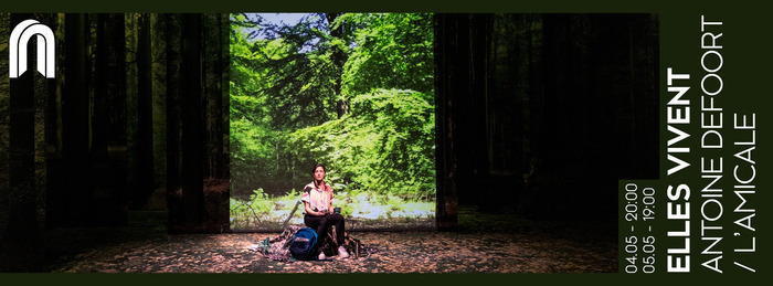 Elles Vivent - Antoine Defoort / L’Amicale