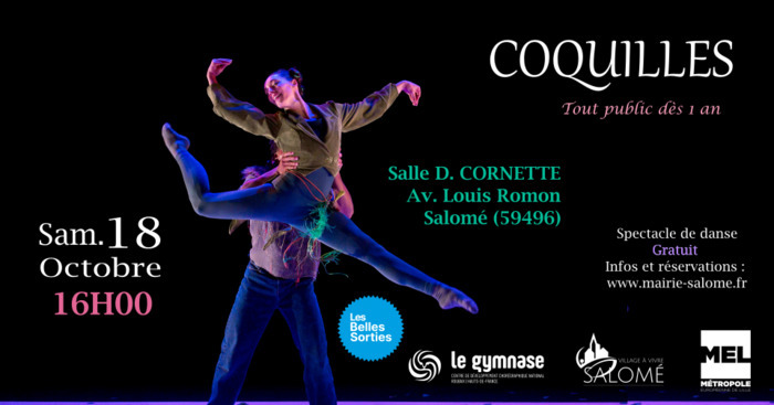Coquilles - Les Belles Sorties à Salomé - Le Gymase CDCN