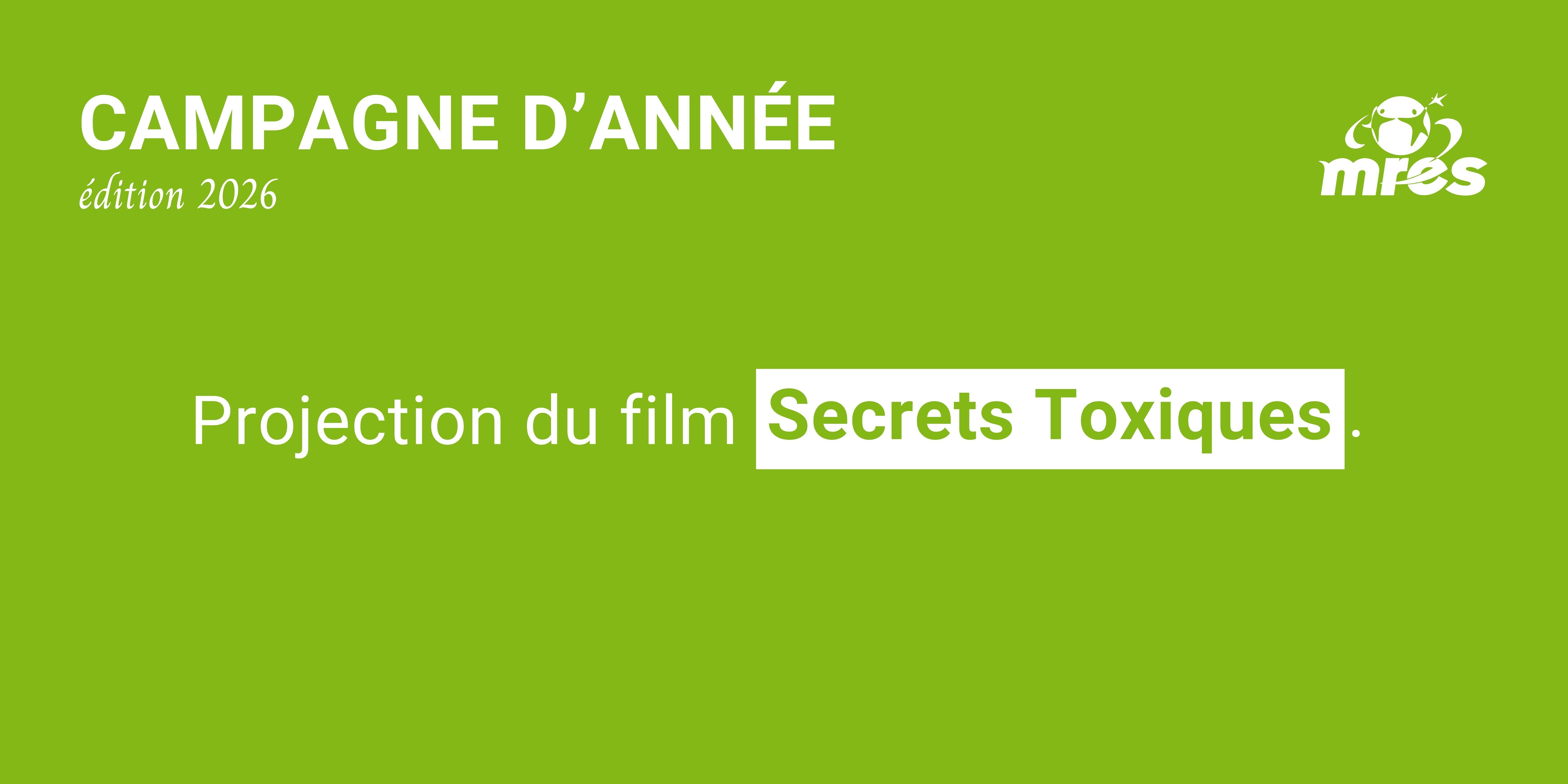 Projection du film Secrets Toxiques
