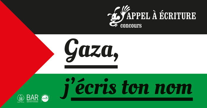 Concours d'écriture solidaire ; GAZA, j'écris ton nom