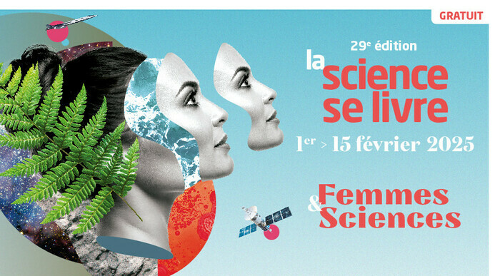 La science se livre 2025 : Femmes & Sciences Du 1 au 12 fév 2025