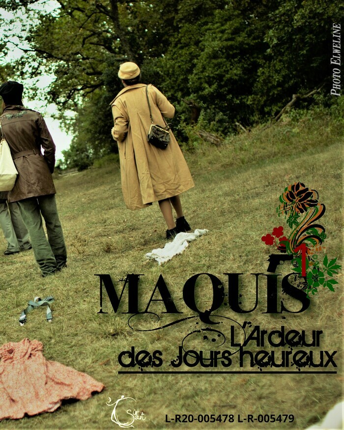 Maquis, l’ardeur des jours heureux