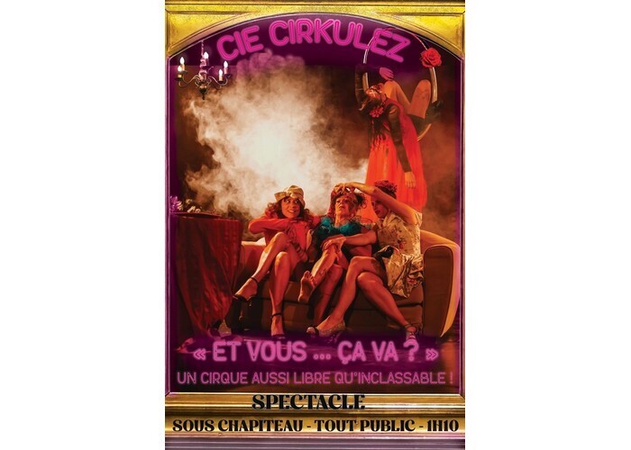 Et vous… ça va ? - Cie Circulez