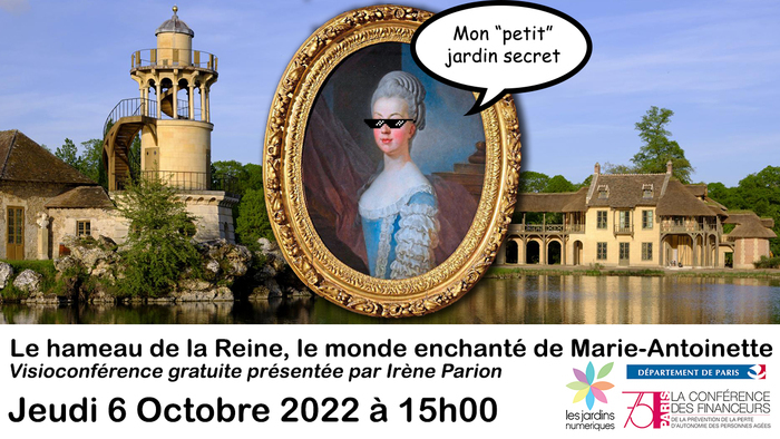 Le hameau de la Reine, le monde enchanté de Marie-Antoinette par Irène Parion
