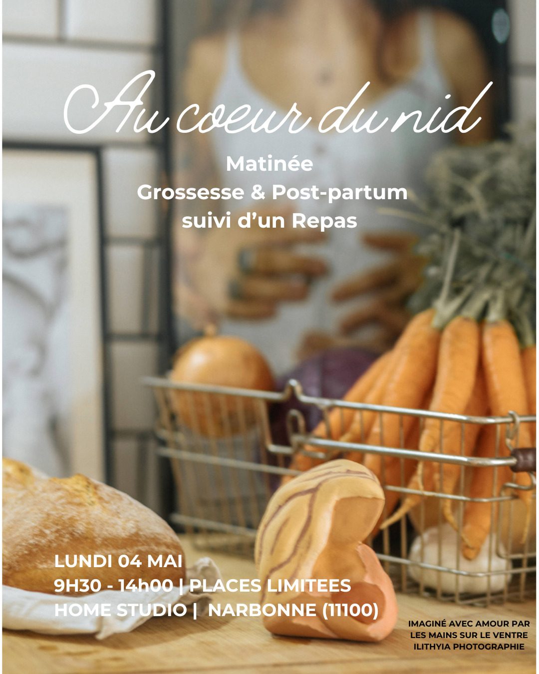 AU COEUR DU NID - MATINÉE + REPAS - GROSSESSE ET POST PARTUM