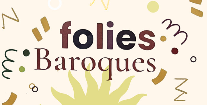 Folies Baroques - 19 mai